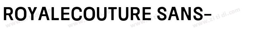 RoyaleCouture Sans字体转换 RoyaleCouture Sans字体转换